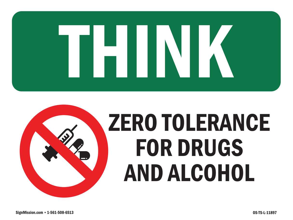 Zero Tolerance For Drugs With Symbol