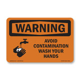 Avoid Contamination Wash Your Hands