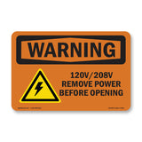 120V 208V Remove power before opening With Symbol