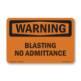 Blasting No Admittance