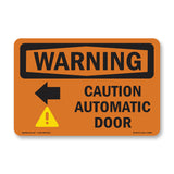 Caution Automatic Door [Left Arrow] With Symbol