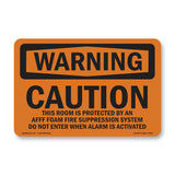 Caution This Room Is Protected By An Afff