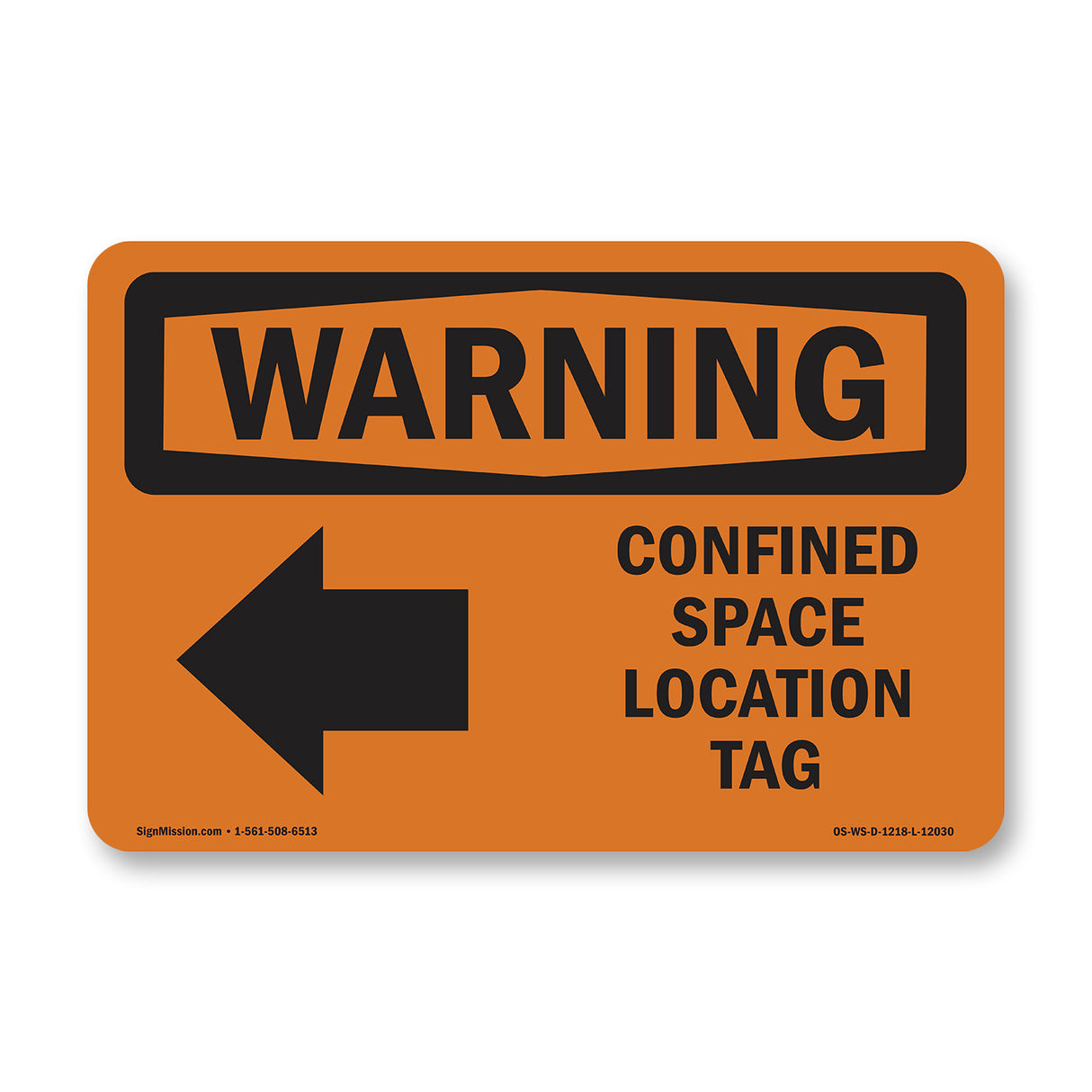 Confined Space Location Tag With Symbol