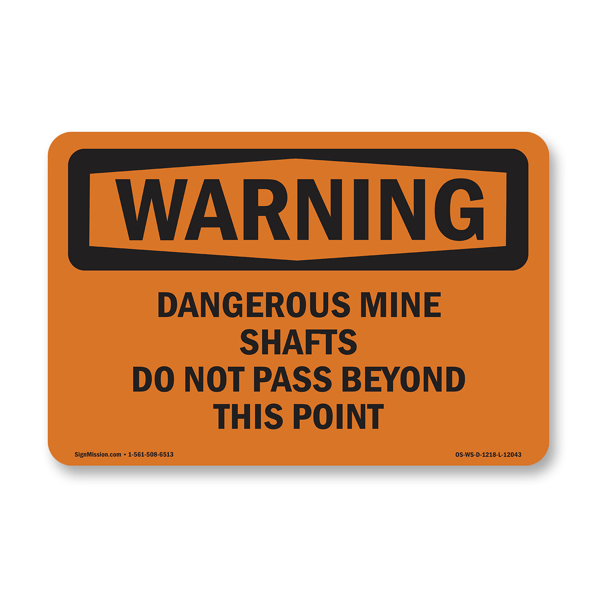 Dangerous Mine Shafts Do Not Pass Beyond
