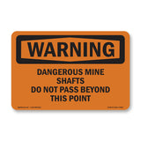 Dangerous Mine Shafts Do Not Pass Beyond