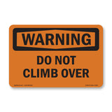 Do Not Climb Over
