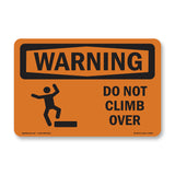Do Not Climb Over With Symbol