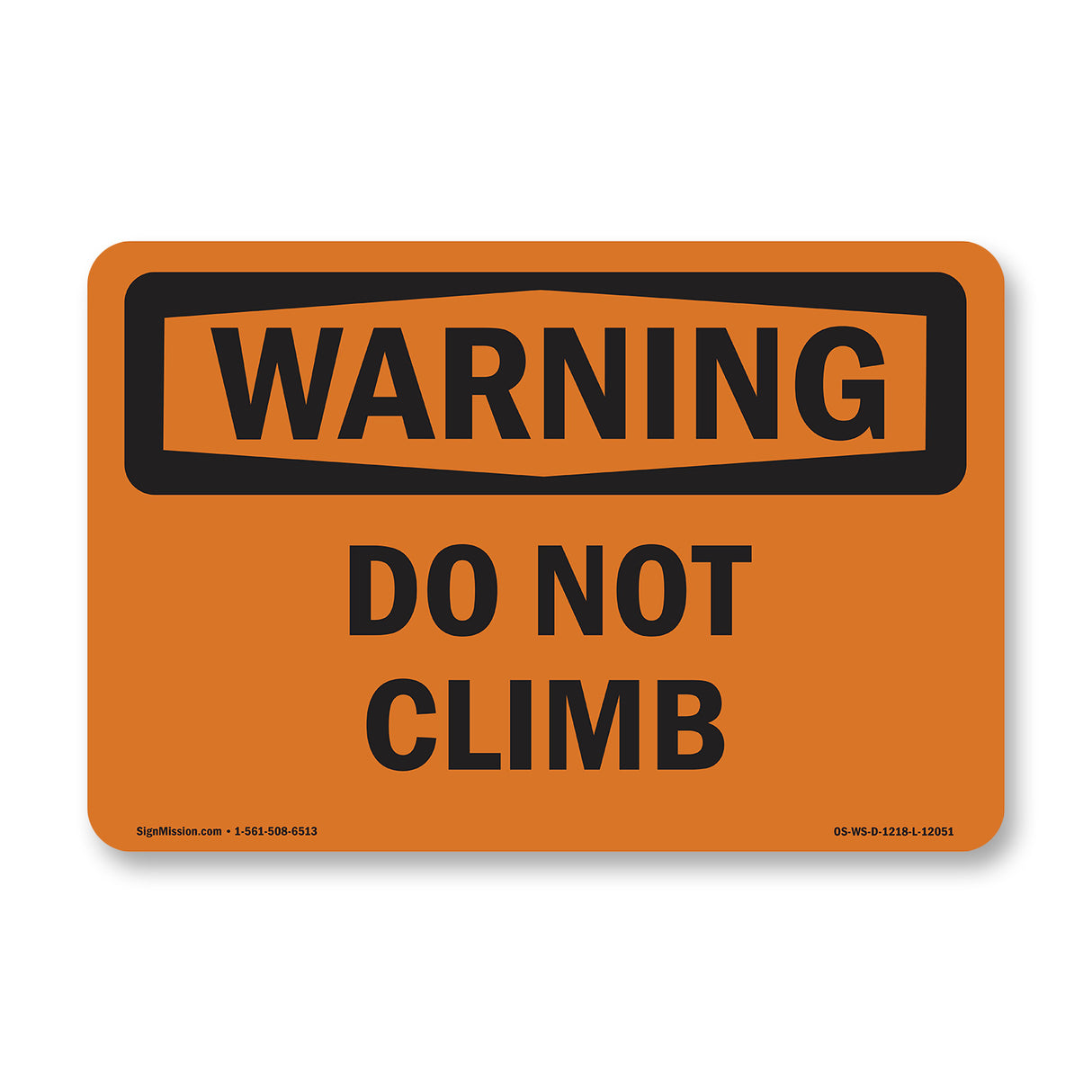 Do Not Climb