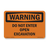 Do Not Enter Open Excavation