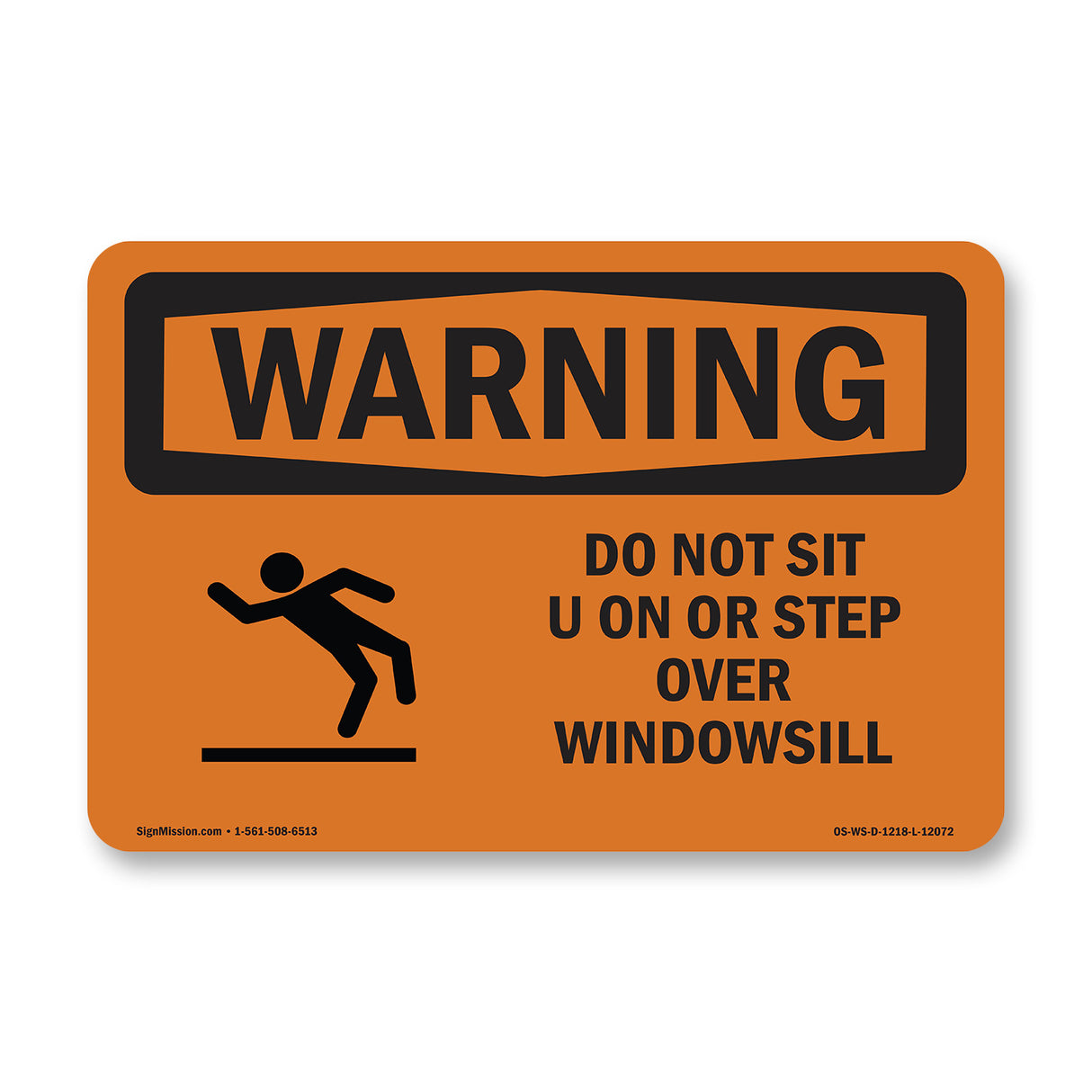 Do Not Sit On Or Step Over Windowsill With Symbol