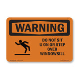 Do Not Sit On Or Step Over Windowsill With Symbol