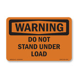 Do Not Stand Under Load