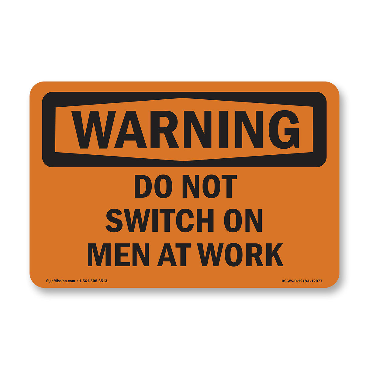 Do Not Switch On Men At Work