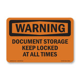 Document Storage Keep Locked At All Times