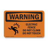 Electric Fence Do Not Climb With Symbol