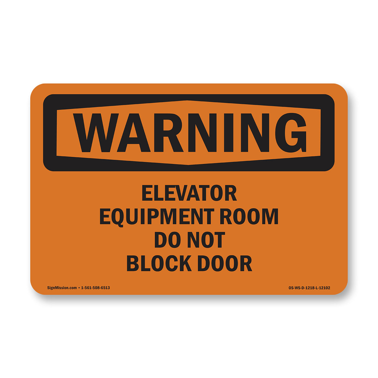 Elevator Equipment Room Do Not Block Door