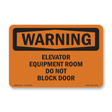 Elevator Equipment Room Do Not Block Door