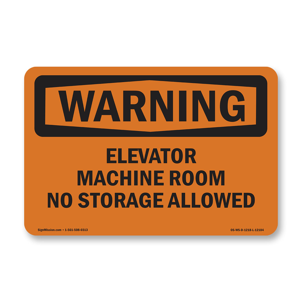 Elevator Machine Room No Storage Allowed