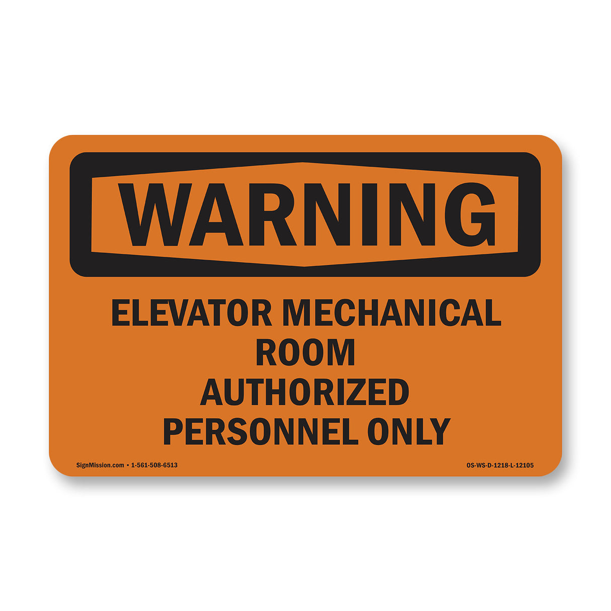 Elevator Mechanical Room Authorized Personnel Only