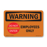 Employees Only With Symbol