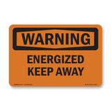 Energized Keep Away