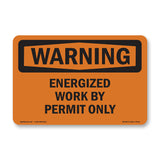 Energized Work By Permit Only