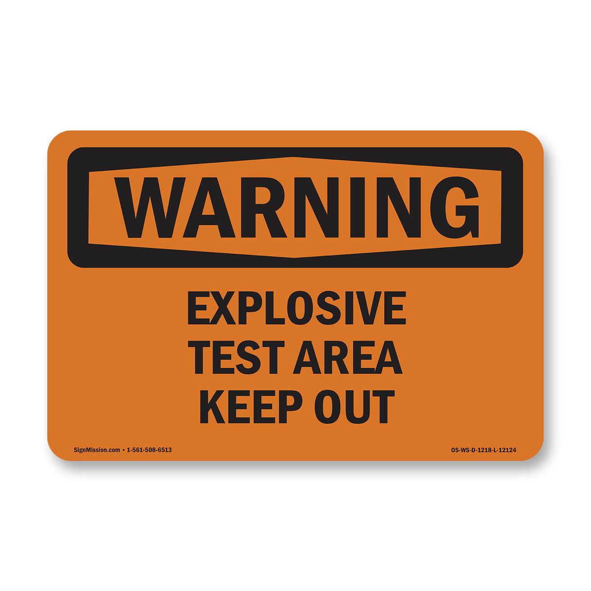 Explosive Test Area Keep Out