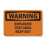 Explosive Test Area Keep Out