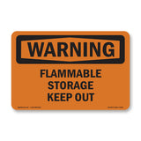 Flammable Storage Keep Out