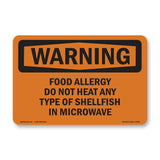 Food Allergy Do Not Heat Any Type Of Shellfish