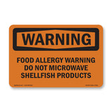 Food Allergy Warning Do Not Microwave Shellfish