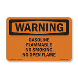 Gasoline Flammable No Smoking No Open Flame