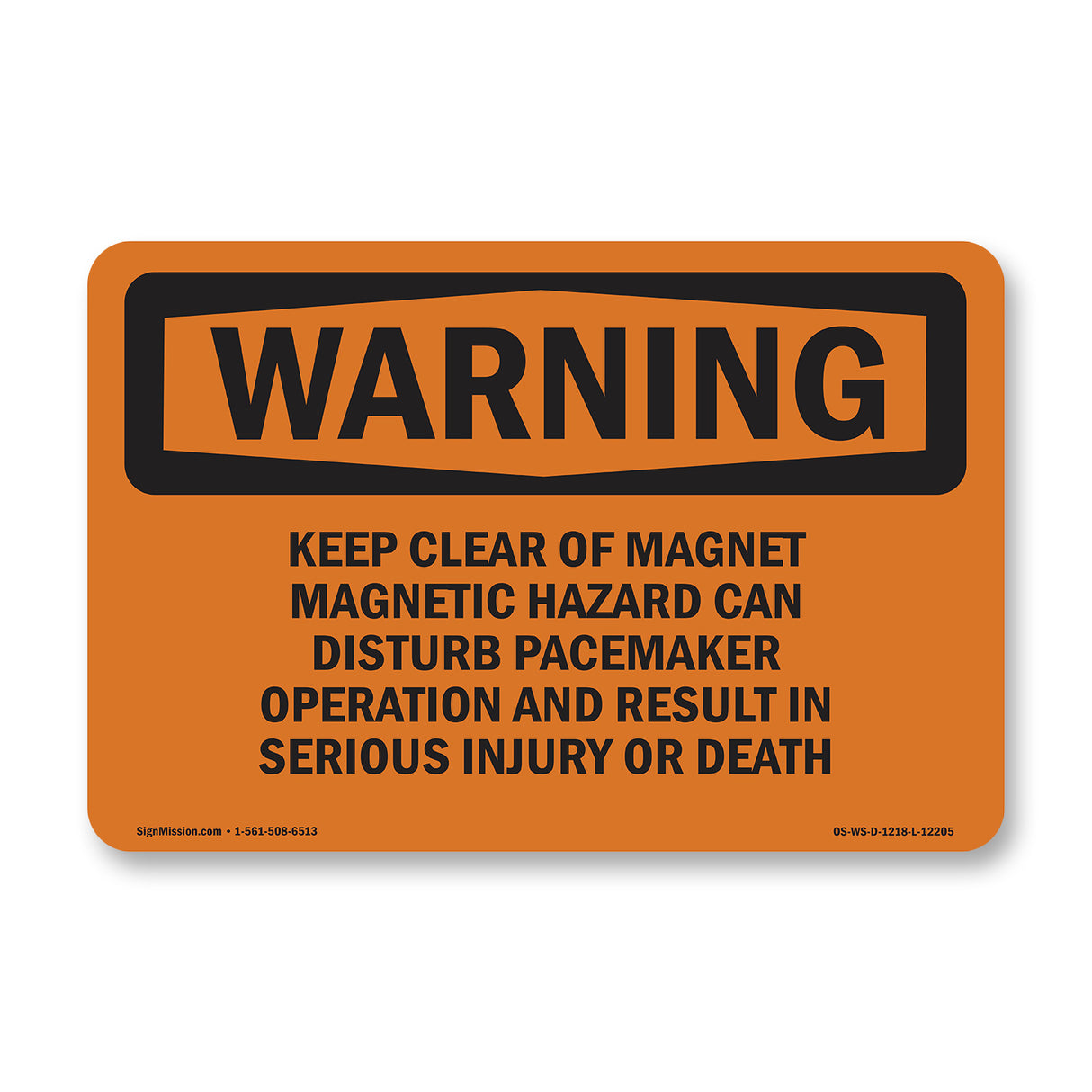 Keep Clear Of Magnet Magnetic Hazard Can