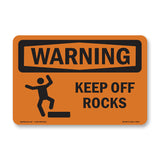Keep Off Rocks With Symbol