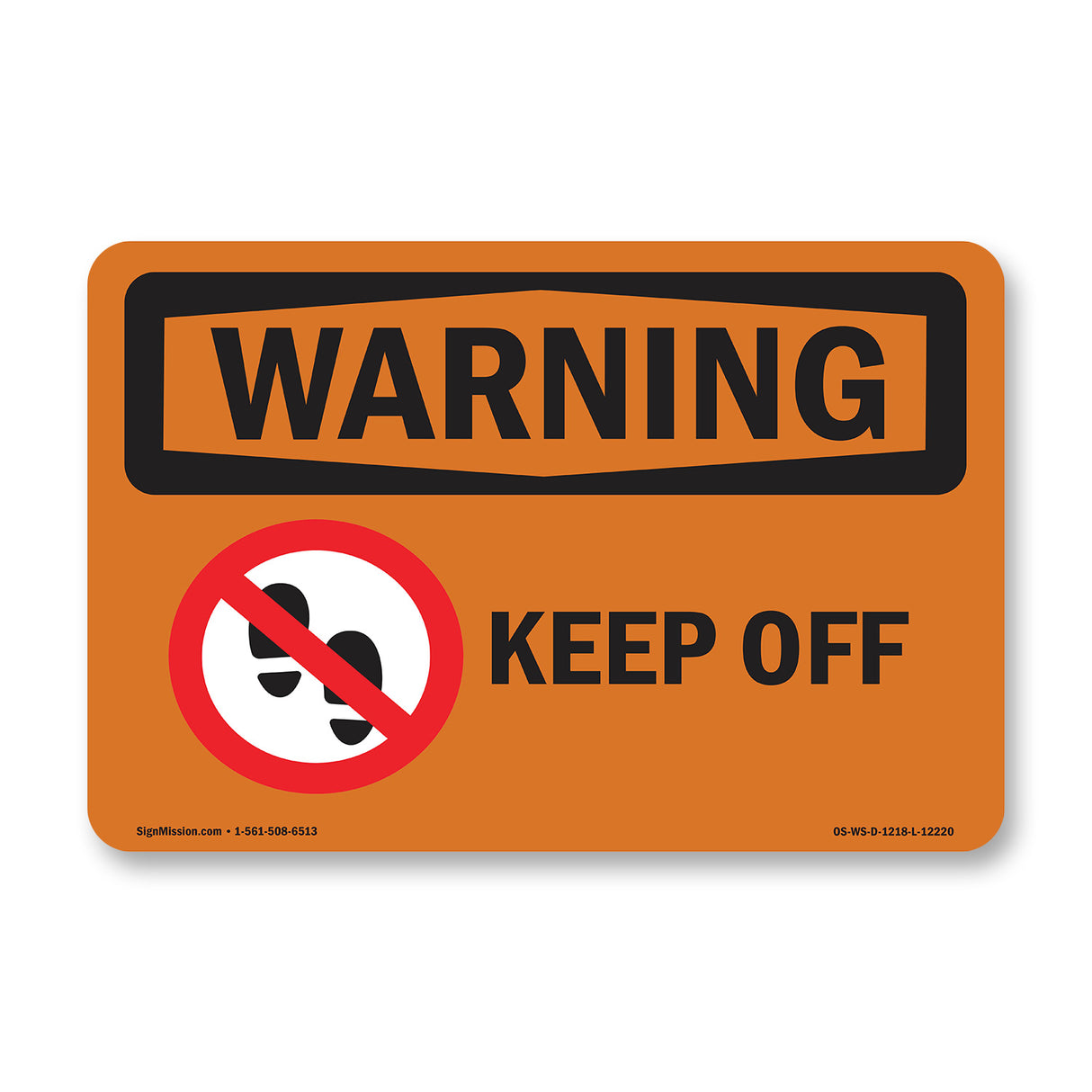 Keep Off With Symbol