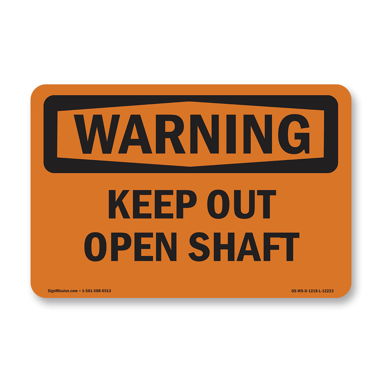 Keep Out Open Shaft
