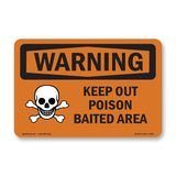 Keep Out Poison Baited Area
