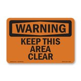 Keep This Area Clear