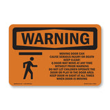 Moving Door Can Cause Serious With Symbol