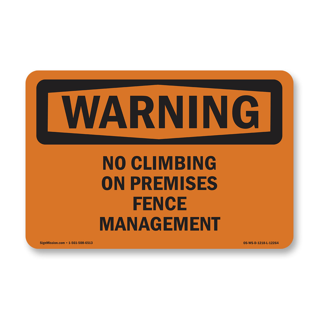 No Climbing On Premises Fence Management