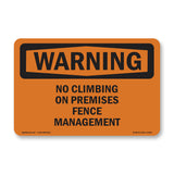 No Climbing On Premises Fence Management