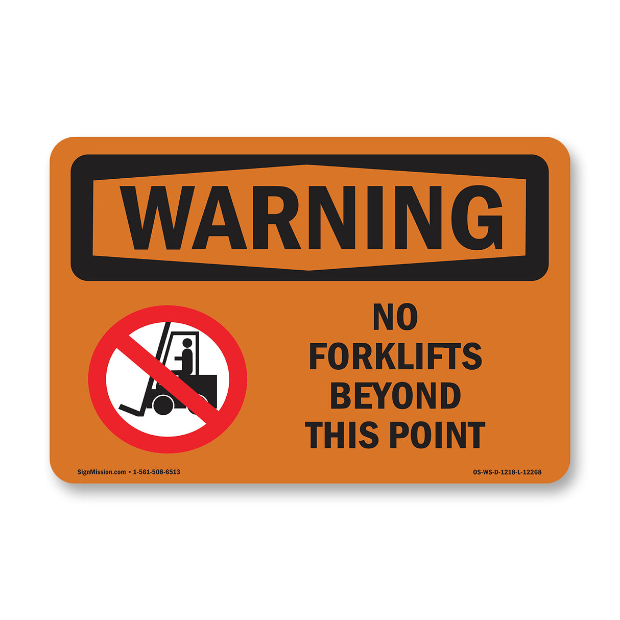No Forklifts Beyond This Point With Symbol