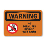 No Forklifts Beyond This Point With Symbol