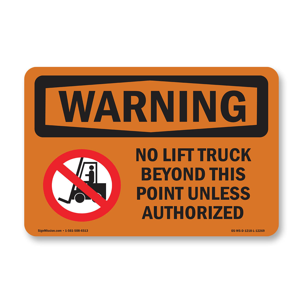 No Lift Truck Beyond This Point With Symbol
