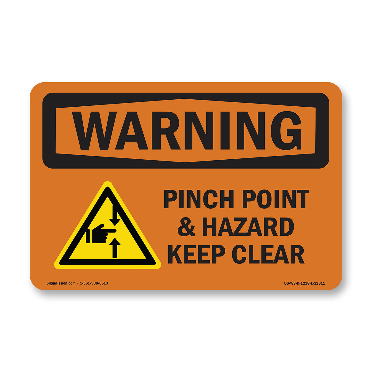 Pinch Point Hazard Keep Clear With Symbol