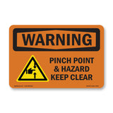 Pinch Point Hazard Keep Clear With Symbol