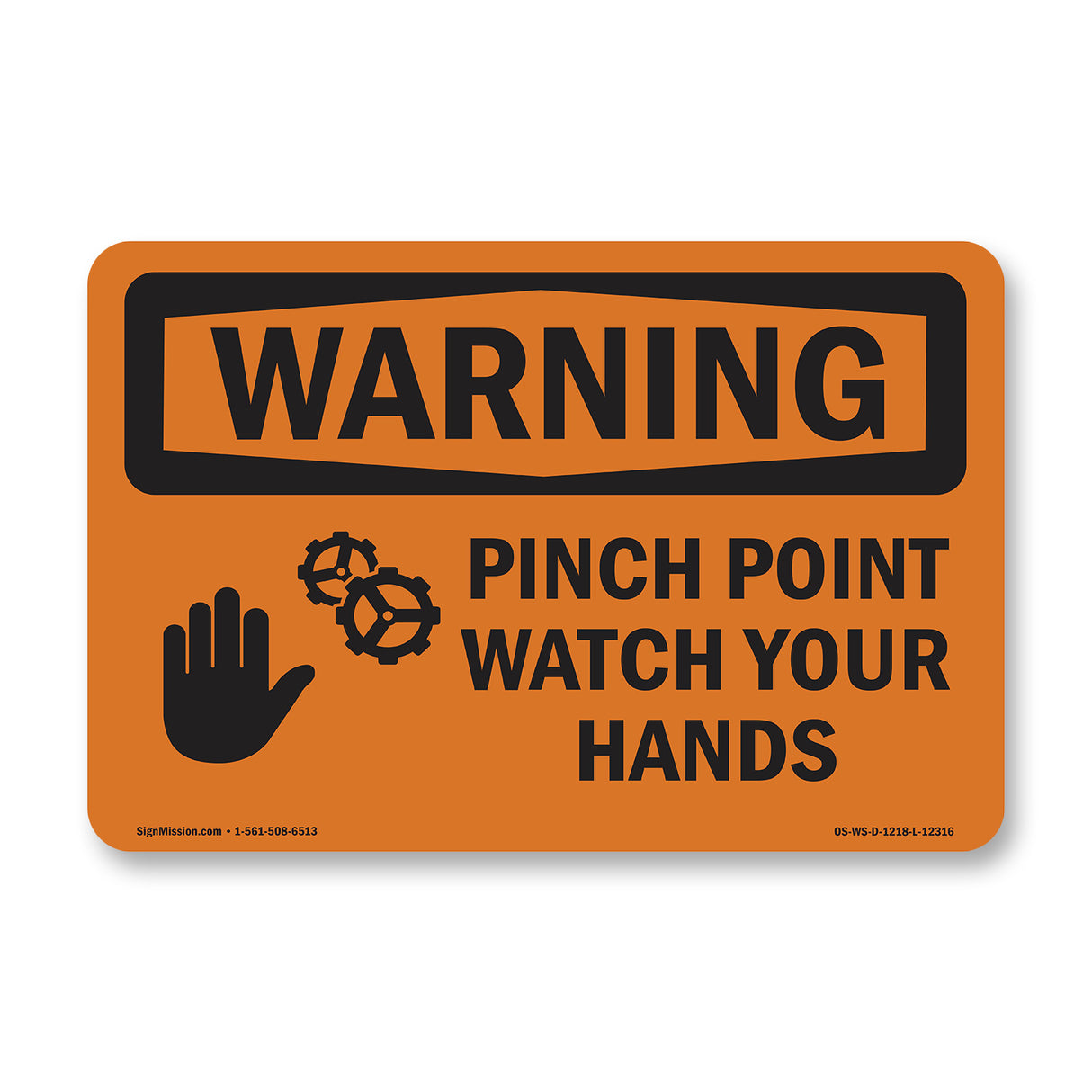 Pinch Point Watch Your Hands With Symbol