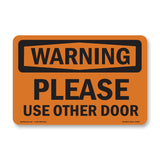 Please Use Other Door