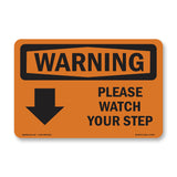 Please Watch Your Step [Down Arrow] With Symbol