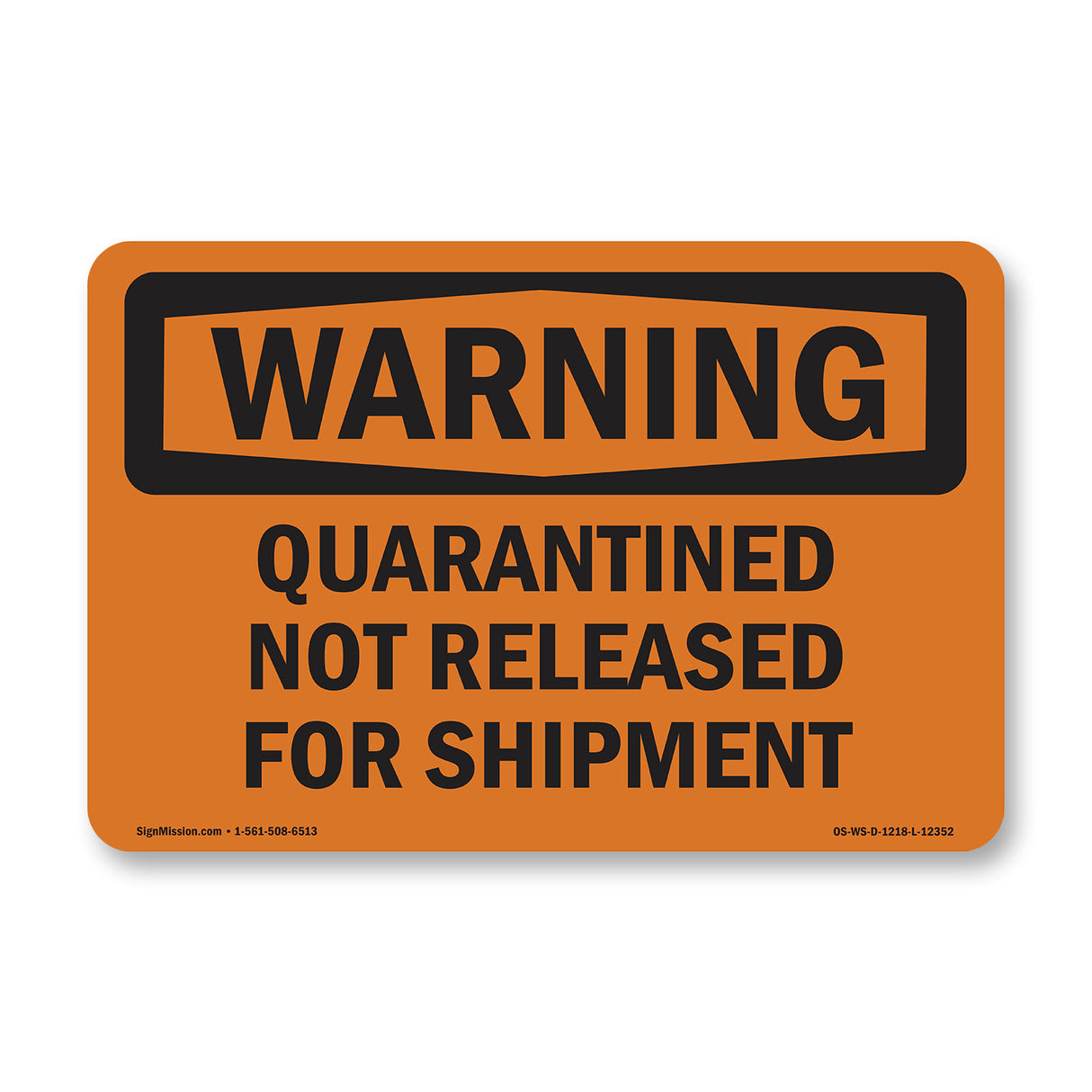Quarantined Not Released For Shipment
